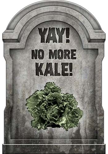 Yay! No More Kale! Tombstone Decoration